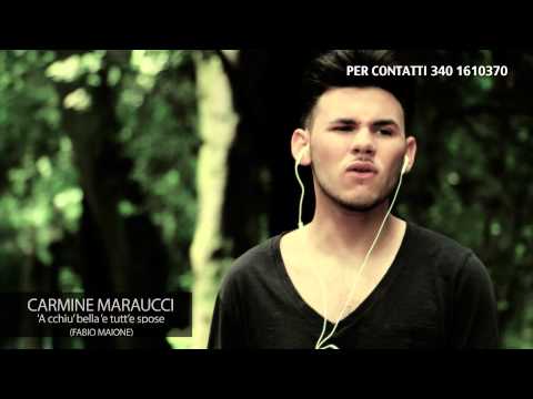 Carmine Maraucci - 'A cchiu' bella 'e tutte spose -