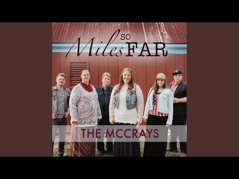 God Works In The Little Things - The McCrays