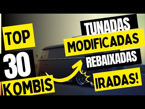 TOP 30 kombis Tunadas, Rebaixadas e iradas