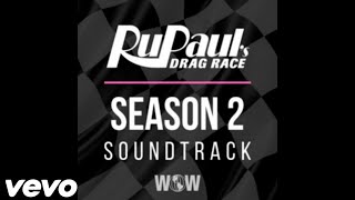 Jealous Of My Boogie (From "Rupaul's Drag Race" Season 2)