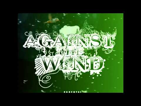 KING CHI feat. JULIAN THOMAS - AGAINST THE WIND ( prod. by THE BEETZ ) ..