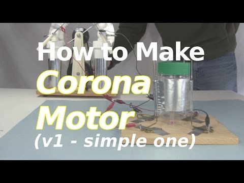 How to Make a Corona Motor (v1/simple) or Electrostatic motor/Atmospheric motor