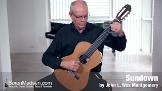 Sundown by John L. Wes Montgomery - Danish Guitar Performance - Soren Madsen