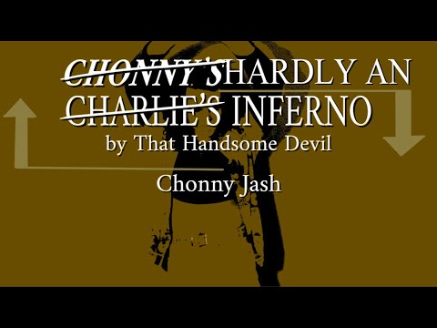 Chonny's Inferno X Charlies Inferno (bad)