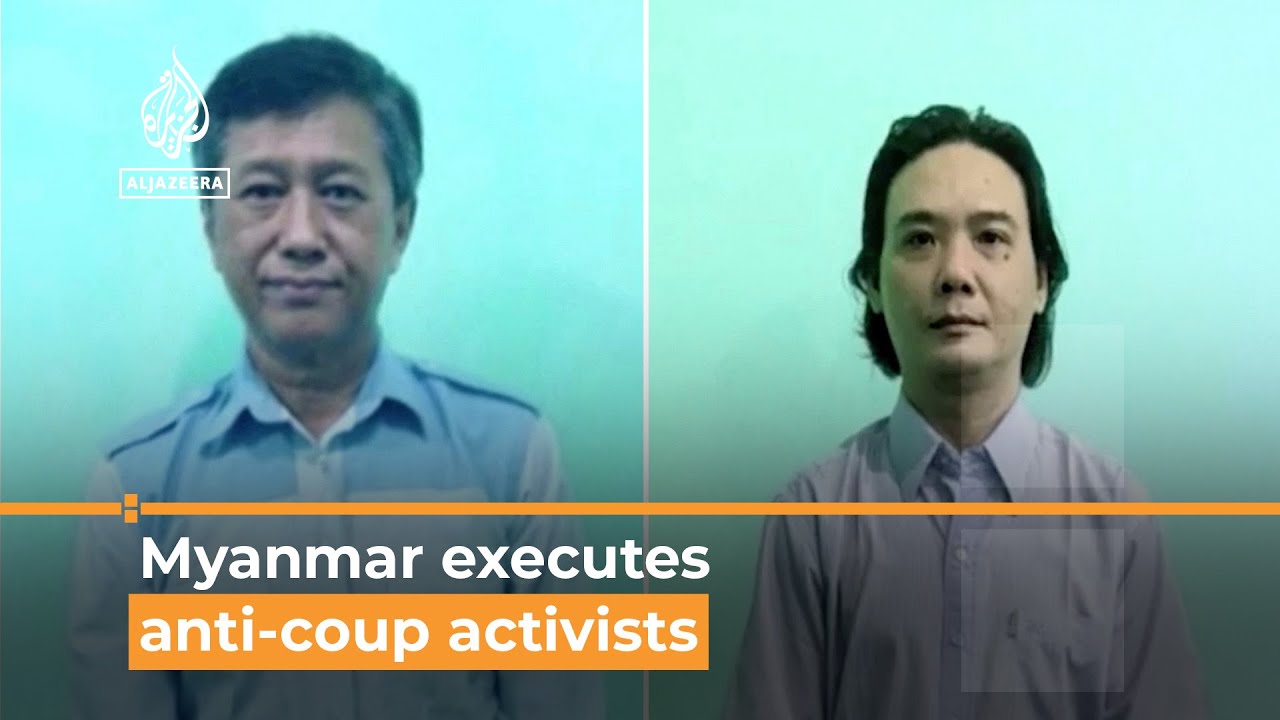 Myanmar executes four anti coup activists