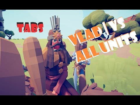 TABS | VLAD VS ALL UNITS