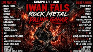 Download lagu FULL ENERGY! Kumpulan Lagu Iwan Fals Rock Metal Terpopuler 2026 mp3