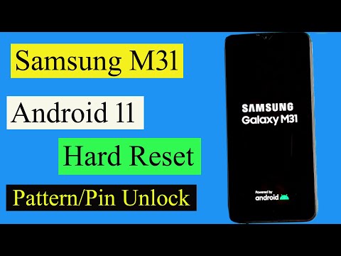 Samsung Galaxy M31 ( M315F) Hard Reset Android 11 | Samsung M31 Factory | Samsung M31 Pattern Unlock