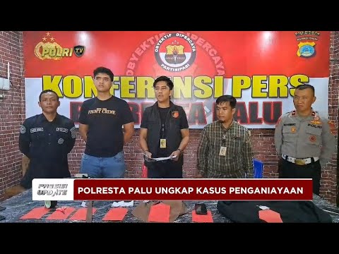 PRESISI UPDATE : POLRESTA PALU UNGKAP KASUS PENGANIAYAAN 04/09/2024 16.00