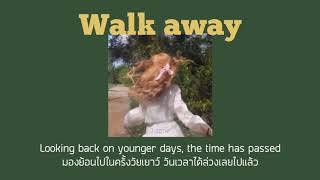 Walk away - Dia frampton แปลไทย