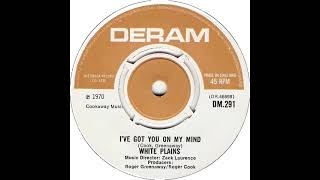 UK New Entry 1970 (75) White Plains - I've Got You On My Mind