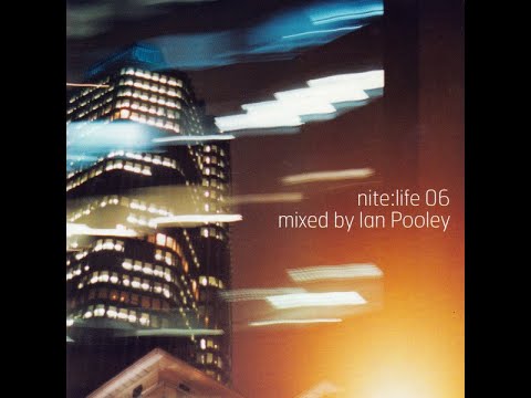 Ian Pooley | Nite Life | Vol 6 | 2001