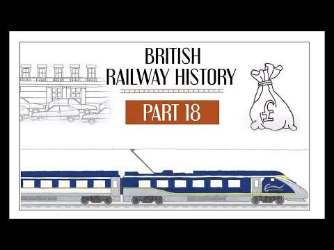 Impact of the Privatisation of British Rail - Rail History 1992-2002 - Part 18