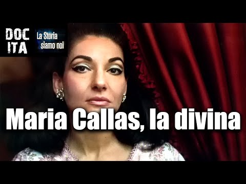 Maria Callas,  la divina | DOC ITA