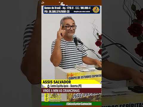 SHORT - ASSIS SALVADOR – VINDE A MIM AS CRIANCINHAS (1/2)