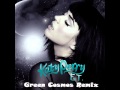Katy Perry - E.T. (Green Cosmos Remix) 