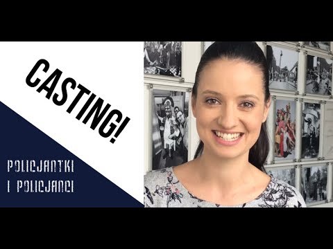 "Policjantki i policjanci" : Anna Kukawska zaprasza na casting!