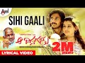 Aa Dinagalu Sihi Gaali Sihi Gaali Lyrical Video Song Music Mestro Ilayaraja Chetan Archana
