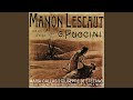 Manon Lescaut: Act I