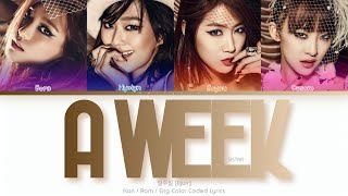 Download lagu SISTAR (씨스타) 일주일 (A Week) Color Coded Lyrics (Han/Rom/Eng) mp3