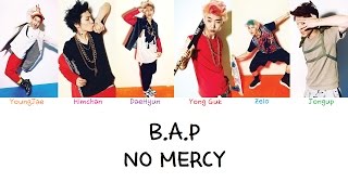 B.A.P - No Mercy (Color coded lyrics Han|Rom|Eng)