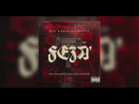 Yy21 ✘ Halüs ✘ Atmosfer - FEZA