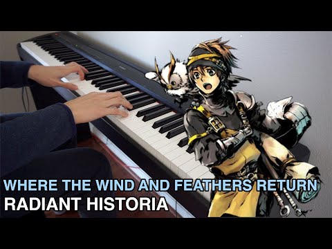 Radiant Historia - Where The Wind And Feathers Return [Piano Cover]