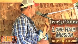 Stephen LeBlanc - Long Haul Mission - Tracy Starr