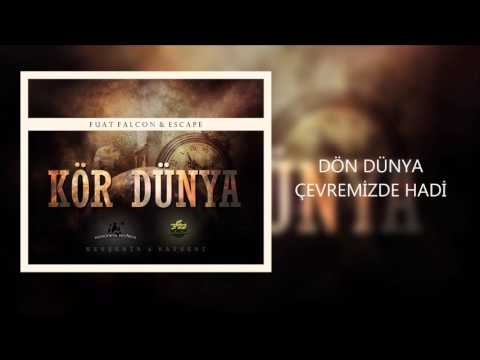 Fuat Falcon & Escape - Kör Dünya (2016) / Lyrics Video