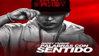 Palabras Con Sentido - Daddy Yankee