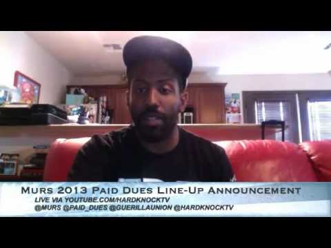 Murs Announces 2013 Paid Dues Line Up and answers fans questions