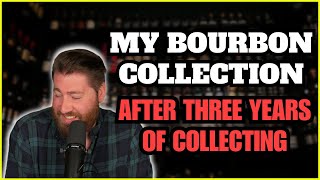My Bourbon Collection After Three Years of Collecting