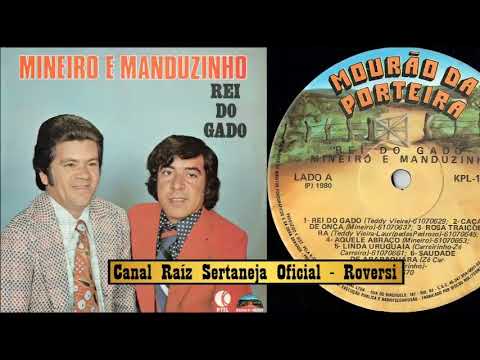 Mineiro & Manduzinho - Linda Uruguaia - (Cateretê) 1.980