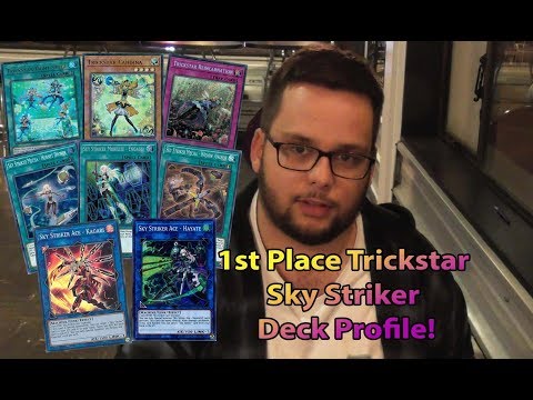 1ST PLACE LLDS Trickstar Sky Striker Deck Profile!