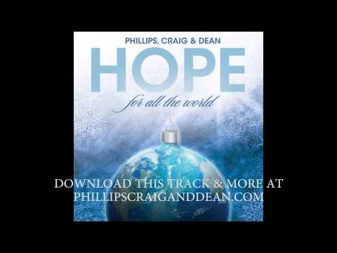 Phillips, Craig & Dean - Born Is The King (It's Christmas) SONG PREVIEW