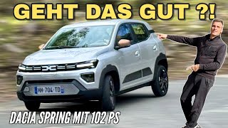 DACIA SPRING EXTREME Test: 102 PS im Elektro-Zwerg: Geht das gut? Lob und Kritik | Preis | 2026