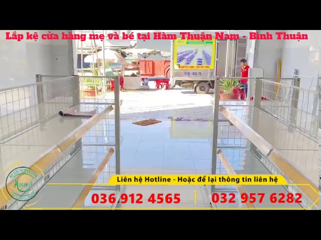 Lắp đặt kệ siêu thị cho Shop Mẹ và Bé tại Bình Thuận | Giá kệ siêu thị Hanatech 036 912 4565
