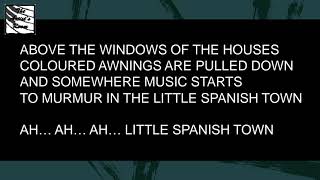 VG. The Little Spanish Town [LYRICS in SLOW TEMPO]