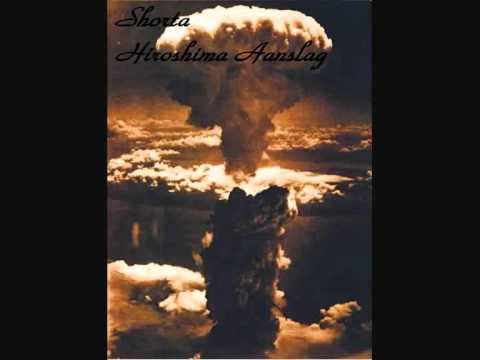 Shorta - Hiroshima Aanslag
