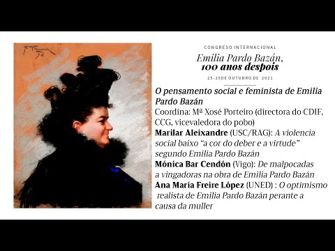 Mesa redonda: O pensamento social e feminista de Emilia Pardo Bazn