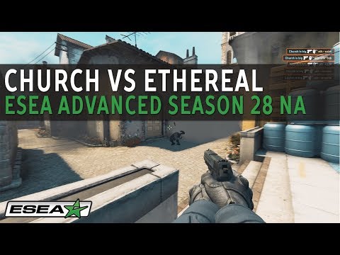 ESEA Advanced Season 28 NA - Big Frames Church vs ETHEREAL - CS: GO Pistol Ace