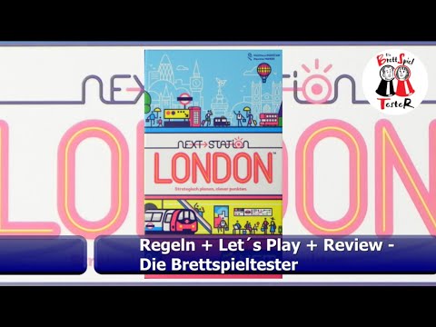 Next Station London - Regeln + Let´s Play + Review - Brettspiel - Die Brettspieltester