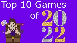 Top 10 Games of 2022
