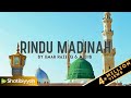 Rindu Madinah Cover By Umar Razeeq ft Mujib