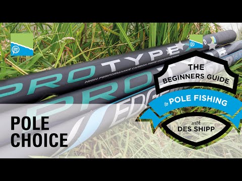 Buying Your First Pole | The Beginners Guide To Pole Fishing With Des Shipp