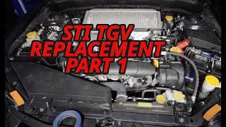 STI TGV Replacement Part 1: Time Lapse Removal