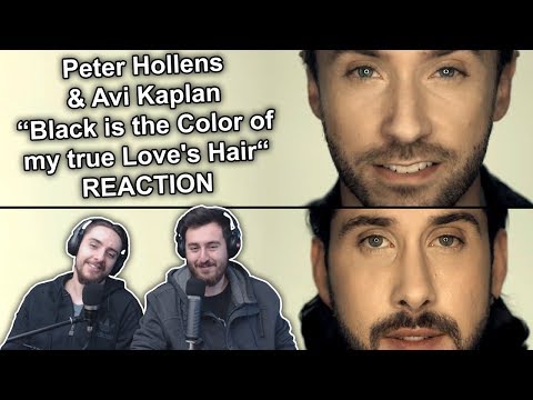 Singers Reaction/Review to "Peter Hollens & Avi Kaplan - Black Is The Color Of My True Love's Hair"