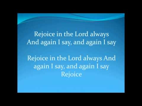 Again I Say Rejoice