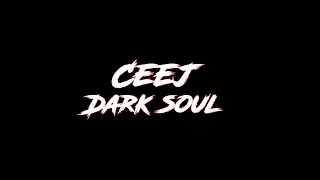 Ceej - Dark Soul (Official Video)