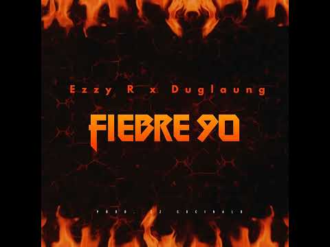 duglaung ❌ ezzy R fiebre 90.               @duglaung